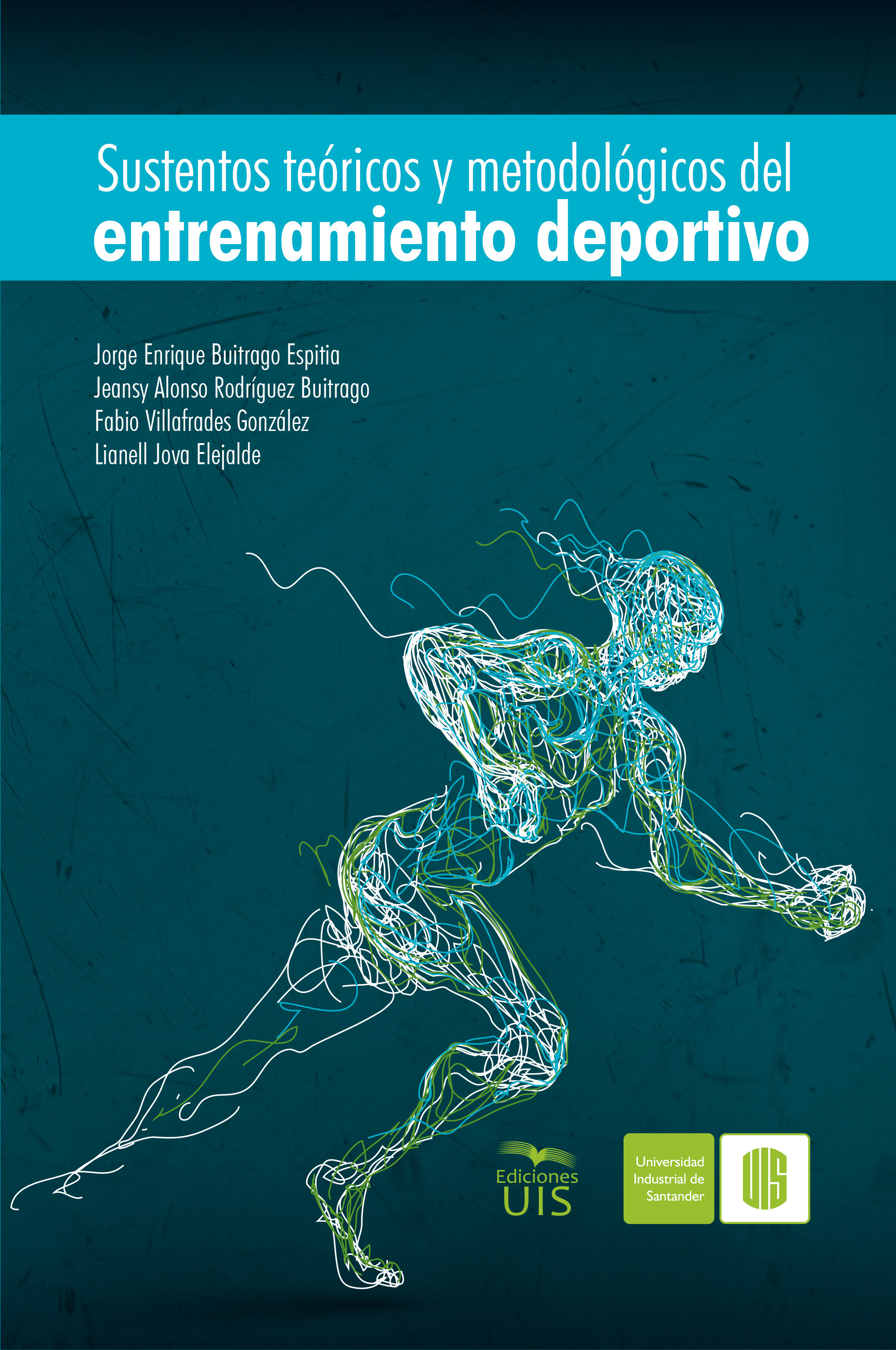 Sustentos teóricos y metodológicos del entrenamiento deportivo