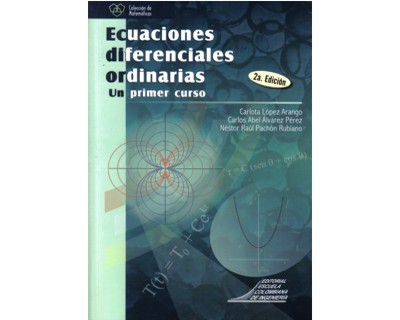 Ecuaciones diferenciales ordinarias. un primer curso
