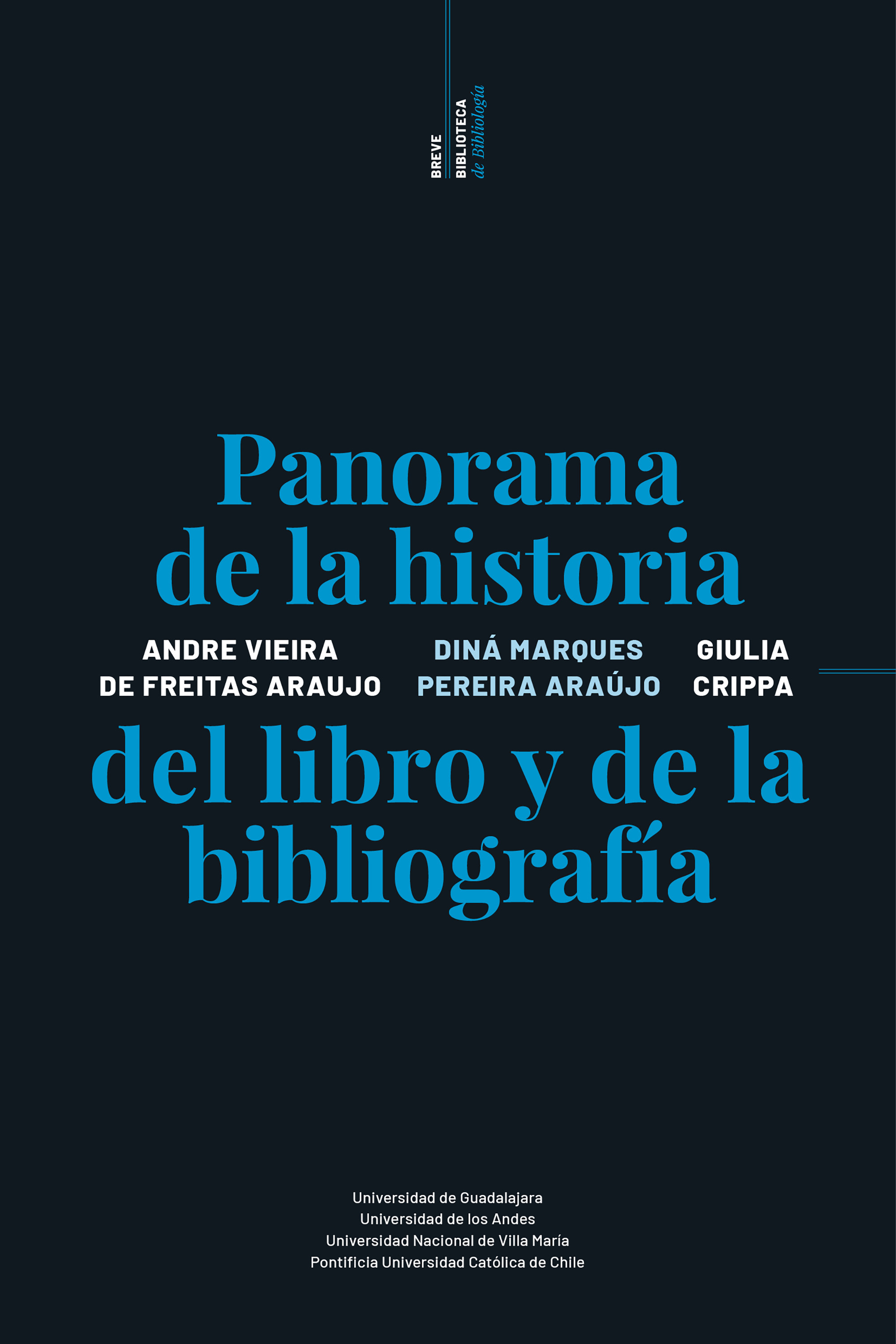 Portada: Panorama de la historia del libro y de la bibliografÃ­a