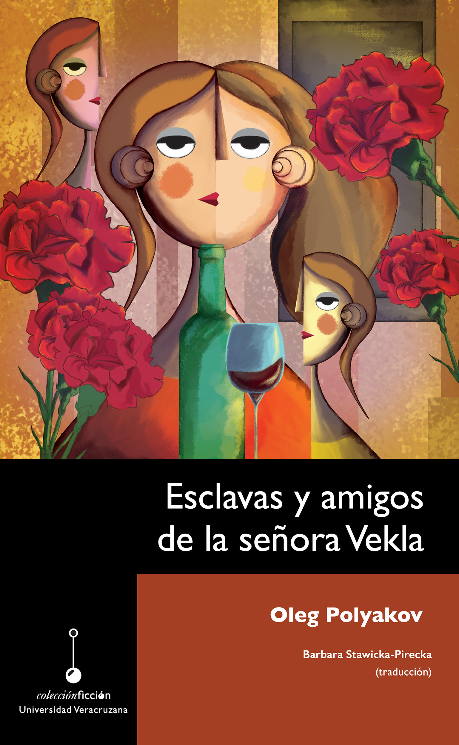 Portada: Esclavas y amigos de la señora Vekla