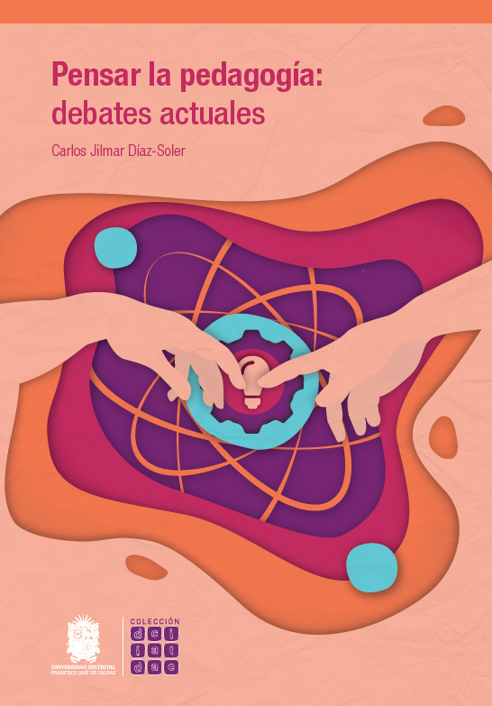 Portada: Pensar la pedagogía: debates actuales