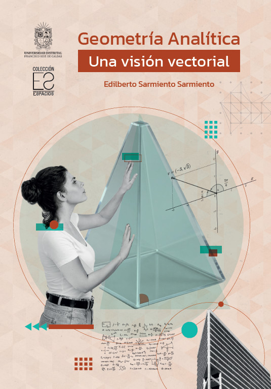 Portada: Geometría analítica. Una visión vectorial