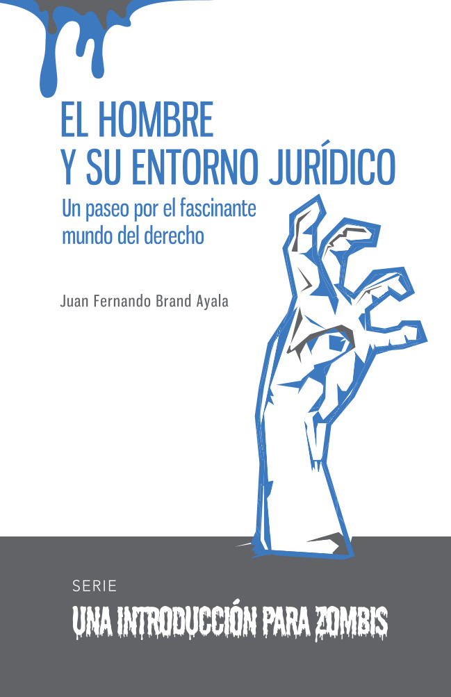 Portada: El hombre y su entorno jurídico