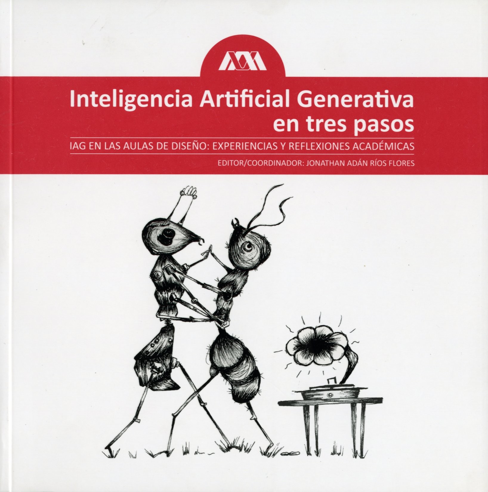 Portada: Inteligencia artificial generativa en tres pasos