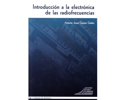 Introducción a la electrónica de las radiofrecuencias