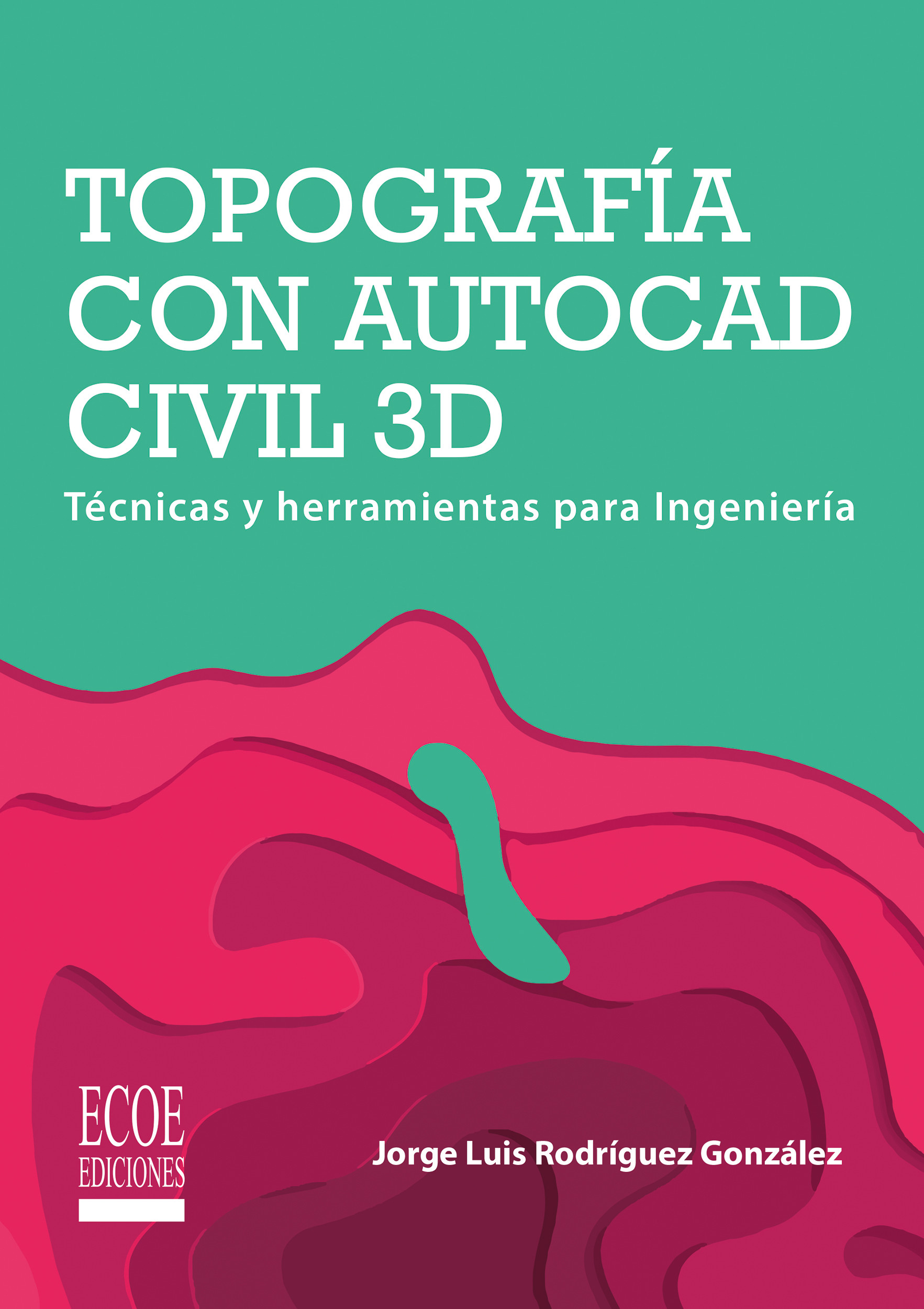 Portada: Topografía con Autocad civil 3D