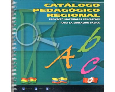 Catalogo pedagógico regional. proyecto materiales educativos para la educación básica