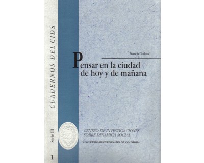 Portada: Pensar en la ciudad de hoy y de mañana