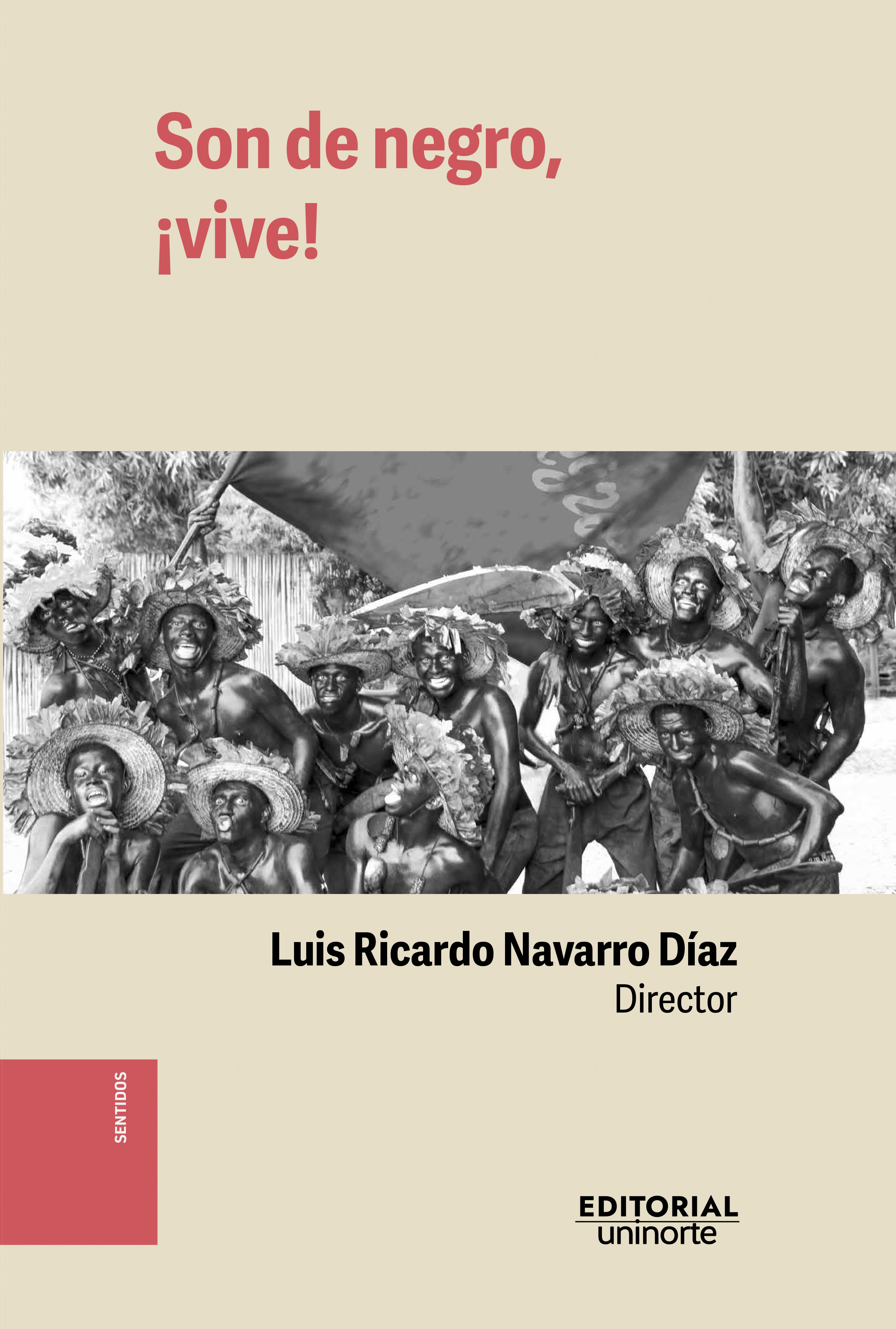 Portada: Son de negro, ¡vive!