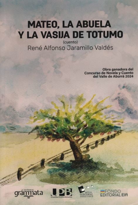 Portada: Mateo, la abuela y la vasija de totumo