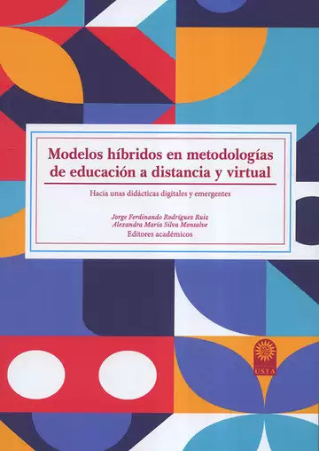Portada: Modelos híbridos en metodologías de educación a distancia y virtual: hacia unas didácticas digitales y emergentes