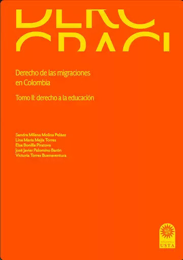 Portada: Derecho de las migraciones en Colombia. Tomo II: derecho a la educación