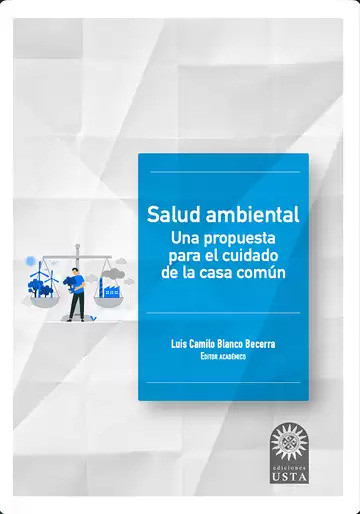 Portada: Salud ambiental. Una propuesta para el cuidado de la casa común