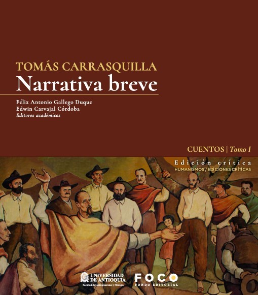 Portada: Tomás Carrasquilla. Narrativa breve Tomo I