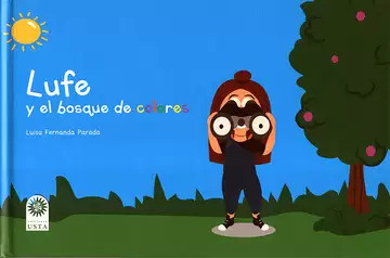 Portada: Lufe y el bosque de colores