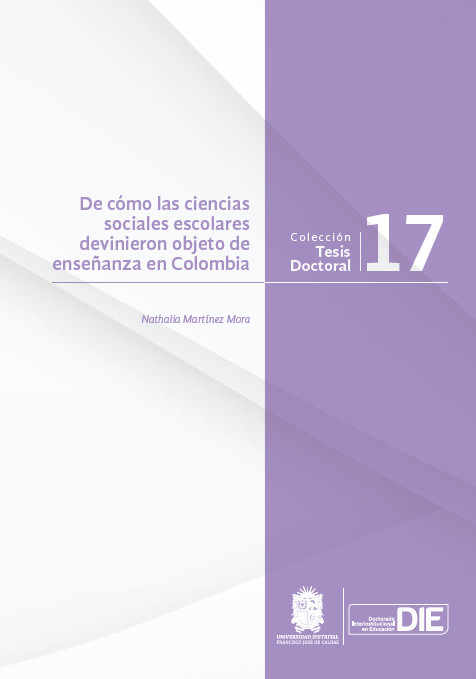 Portada: De cómo las ciencias sociales escolares devinieron objeto de enseñanza en Colombia