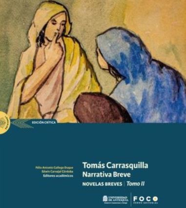 Portada: Tomás Carrasquilla. Narrativa breve Tomo II