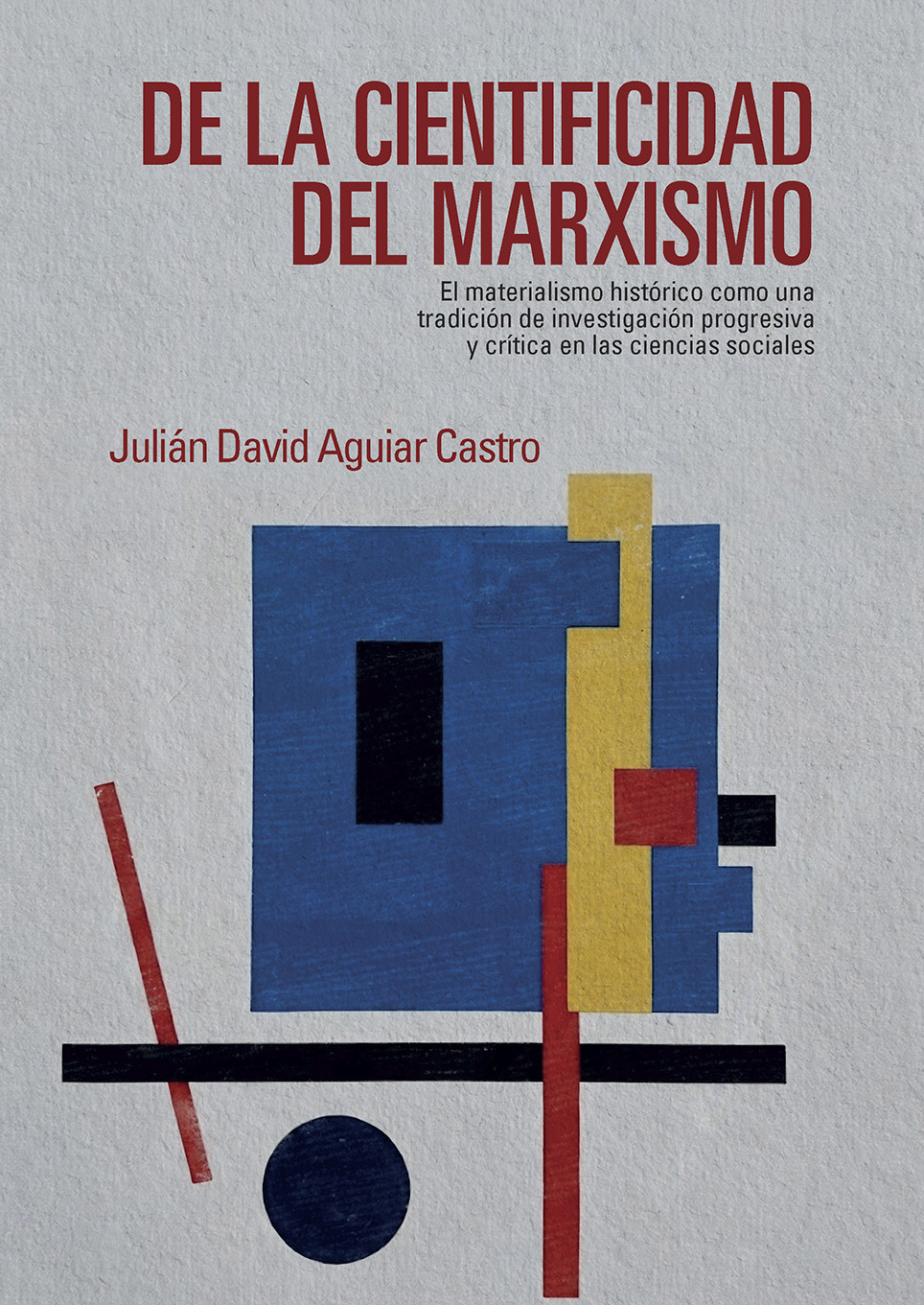 Portada: De la cientificidad del marxismo