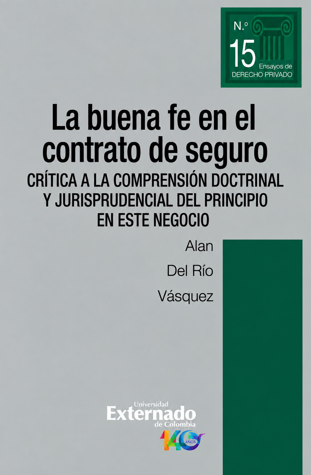 Portada: La buena fe en el contrato de seguro