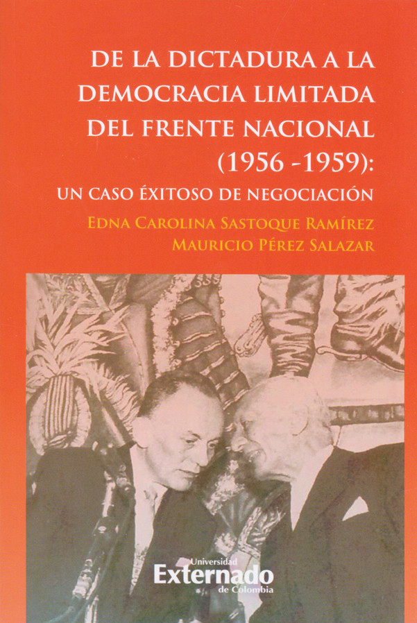 De la dictadura a la democracia limitada del frente nacional (1956-1959)