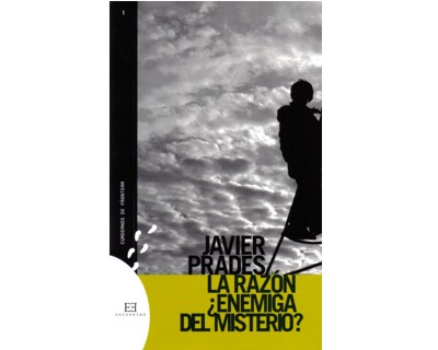 La razón ¿enemiga del misterio?
