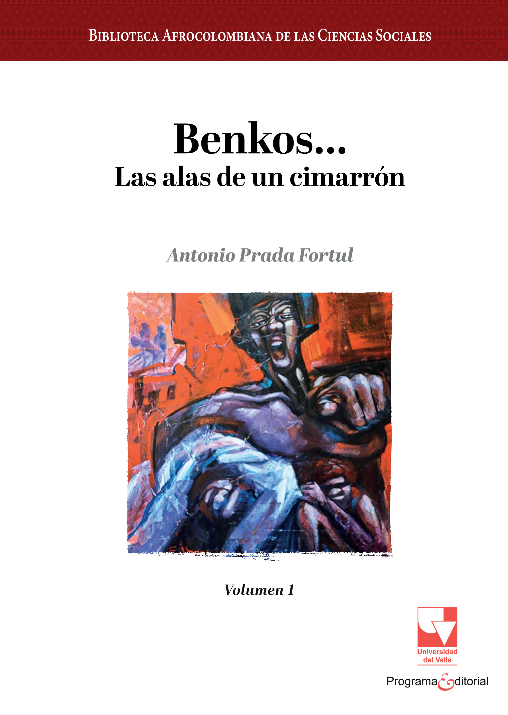 Portada: Benkos... Las alas de un cimarrón