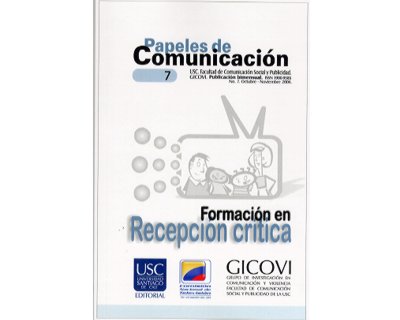 Portada: Papeles de Comunicación No. 7. Formación en recepción crítica