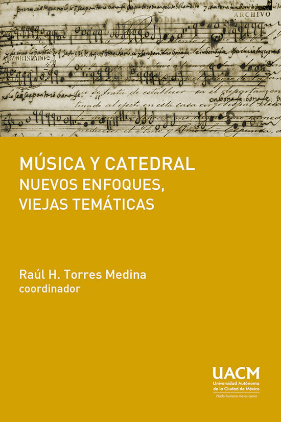 Portada: Música y catedral: nuevos enfoques, viejas temáticas