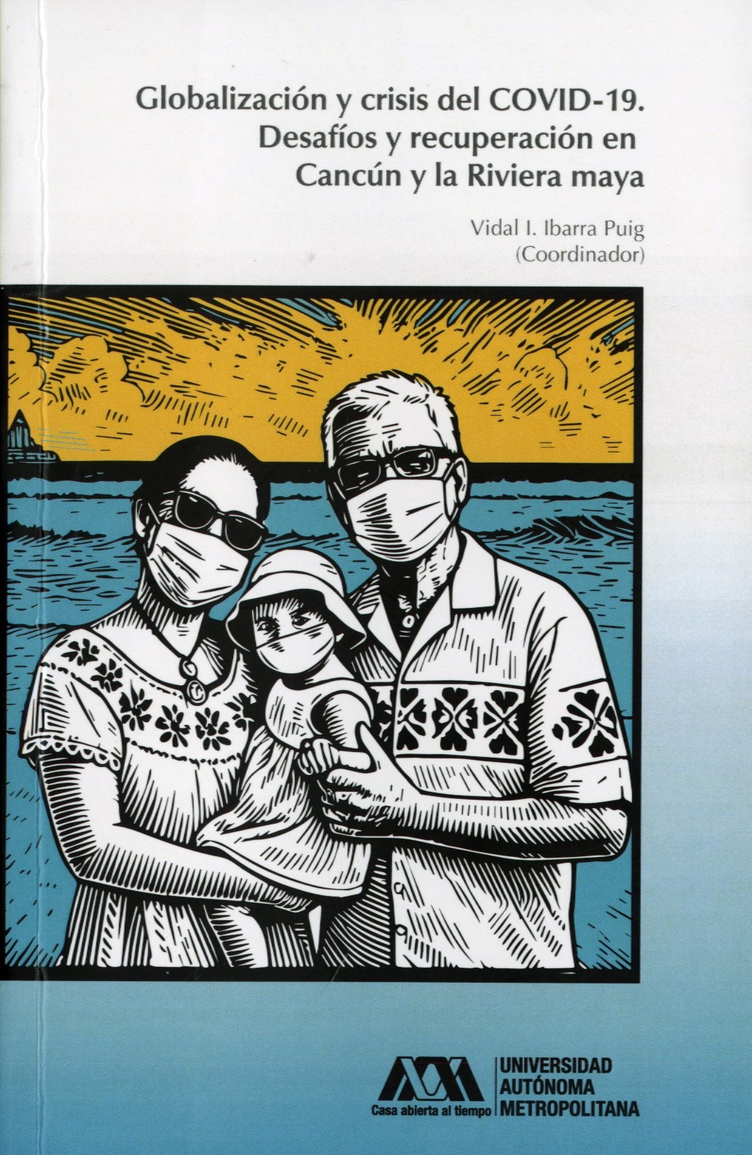 Portada: Globalización y crisis del COVID-19
