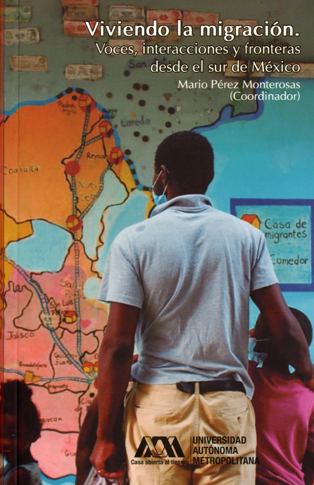 Portada: Viviendo la migración