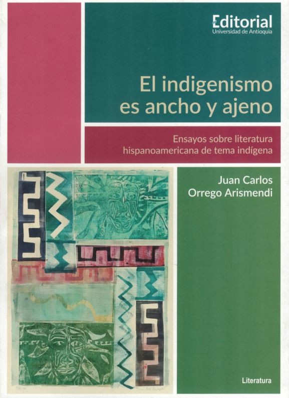 Portada: El indigenismo es ancho y ajeno