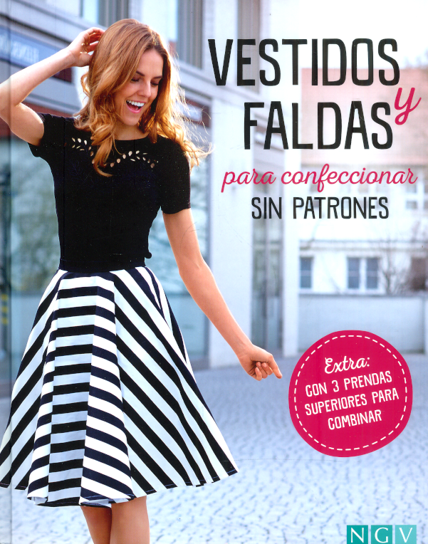 Vestidos y faldas para confeccionar sin patrones