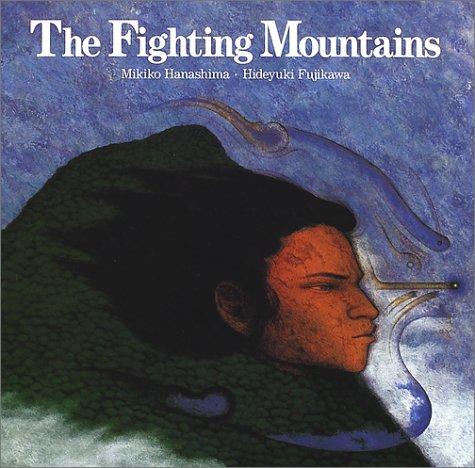 The fighting mountains