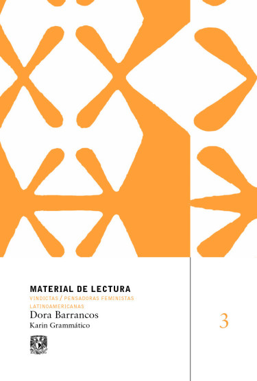 Portada: Dora Barrancos. Material de lectura núm. 3. Vindictas, pensadoras feministas latinoamericanas