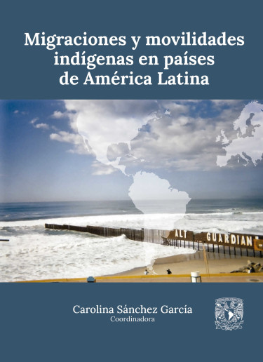 Portada: Migraciones y movilidades indígenas en países de América Latina