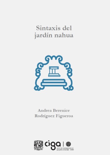 Portada: Sintaxis del jardín nahua