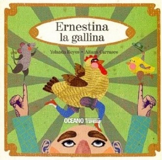 Portada: Ernestina la gallina