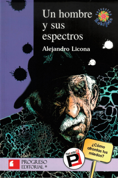 Un hombre y sus espectros