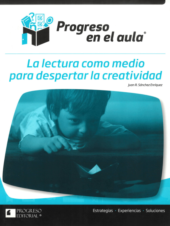 La lectura como medio para despertar la creatividad