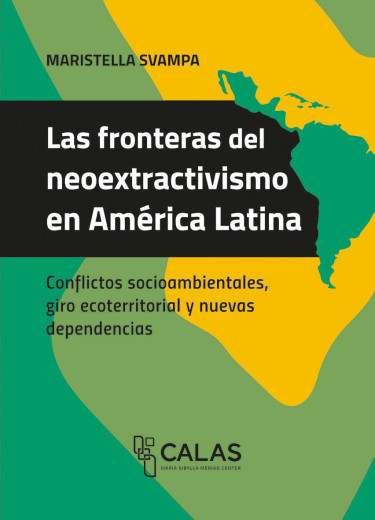 Portada: Las fronteras del neoextractivismo en América Latina