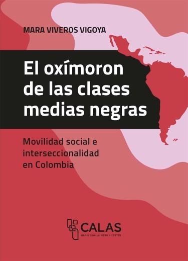Portada: El oxímoron de las clases medias negras