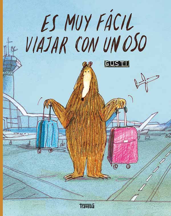 Portada: Es muy facil viajar con un oso