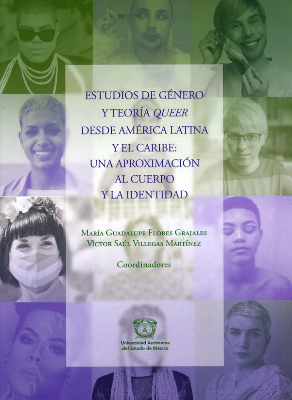 Portada: Estudios de género y teoria queer desde América Latina y el Caribe: una aproximación al cuerpo y la identidad