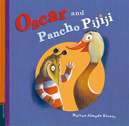 Oscar and Pancho Pijiji