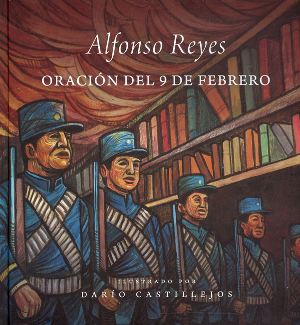 Portada: Alfonso Reyes Oracion Del 9 De Febrero