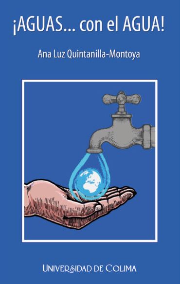 Portada: ¡Aguas con el agua!