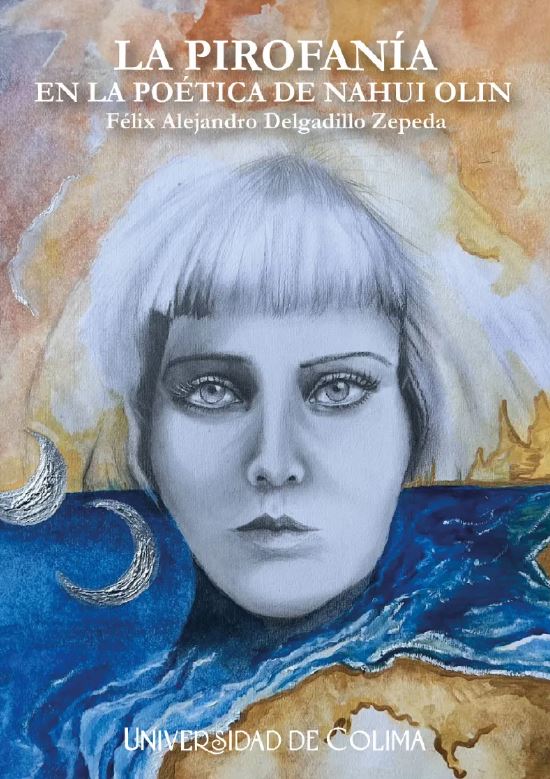 Portada: La papirofania en la poetica de Nahui Olin