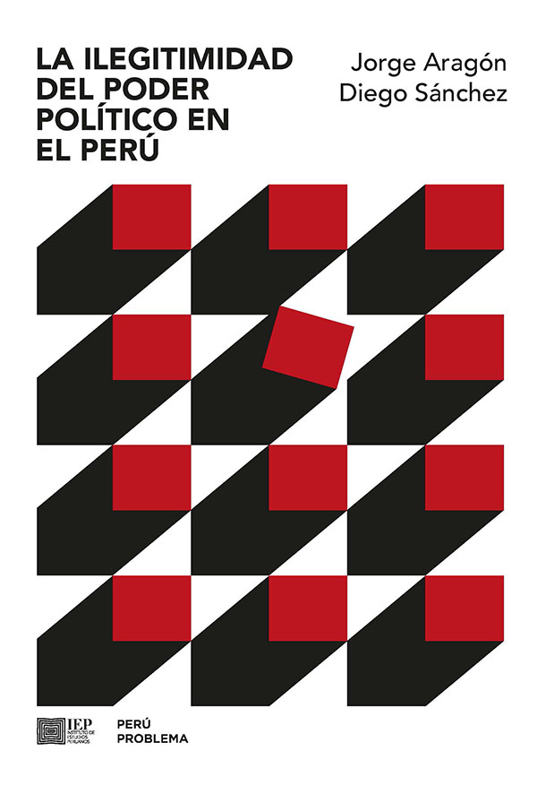 Portada: La ilegitimidad del poder político en el Perú