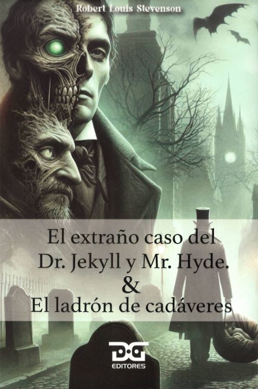 Portada: El extraño caso del Dr. Jekyll y Mr. Hide & El ladrón de cadáveres