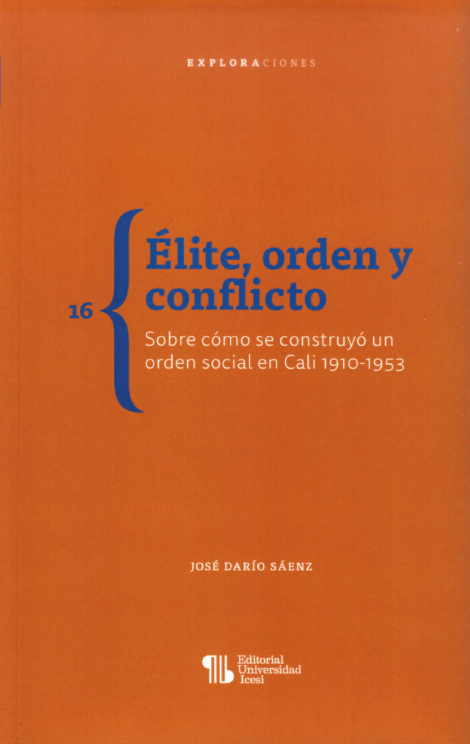 Élite, orden y conflicto